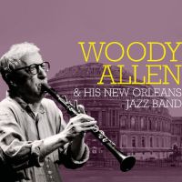 Woody Allen And His New Orleans Jazz Band Tour 2020 2021 Find Dates And Tickets Stereoboard